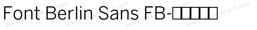 Font Berlin Sans FB字体转换